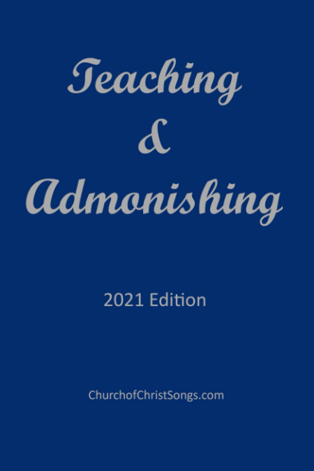 Teaching and Admonishing Book